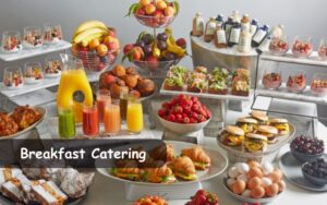 Breakfast catering