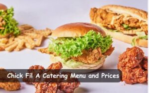 Chick-fil-A Catering Menu and Prices