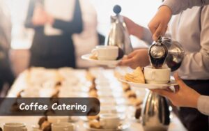 Coffee Catering