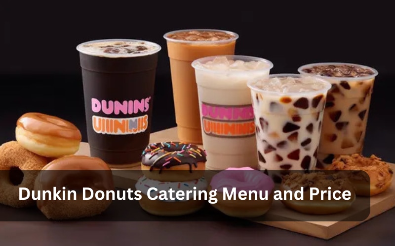 Dunkin Donuts Catering Menu