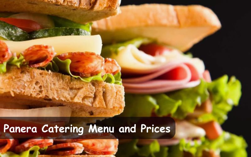 Panera bread catering menu and prices