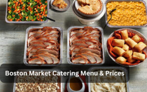 Boston Market Catering Menu & Prices