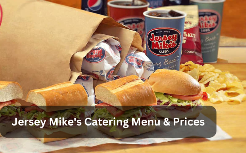 Jersey Mike's Catering Menu & Prices