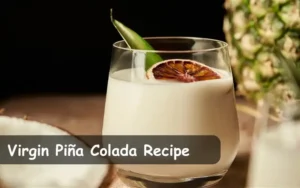 Virgin Piña Colada Recipe