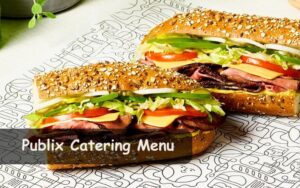 Publix Catering Menu