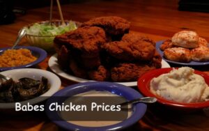 Babes Chicken Prices