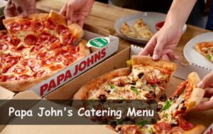 Papa John's Catering Menu