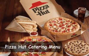 Pizza Hut Catering Menu