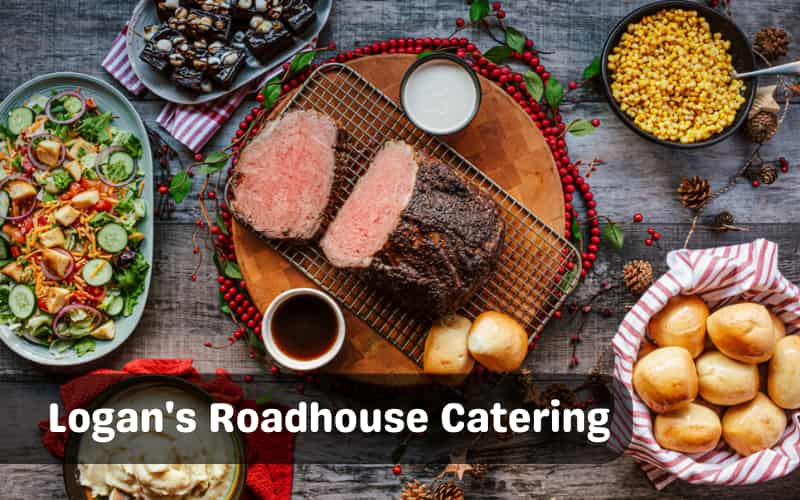 Logan's Roadhouse Catering Menu