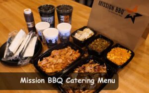 Mission BBQ Catering Menu