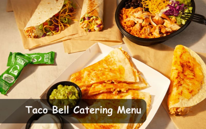 Taco Bell Catering Menu