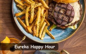 Eureka Happy Hour