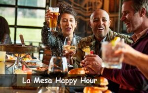 La Mesa Happy Hour