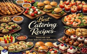 Catering Recipes for easy serving