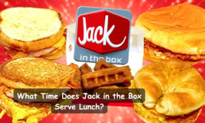 What Time Does Jack in the Box Serve Lunch
