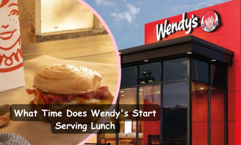 What Time Does Wendy's Start Serving Lunch