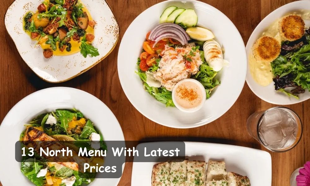13 North Menu With Prices