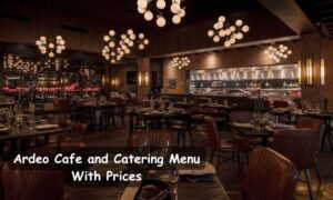 Ardeo Cafe and Catering Menu With Prices Updated Guide