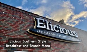 Elicious Southern Style Breakfast and Brunch Menu