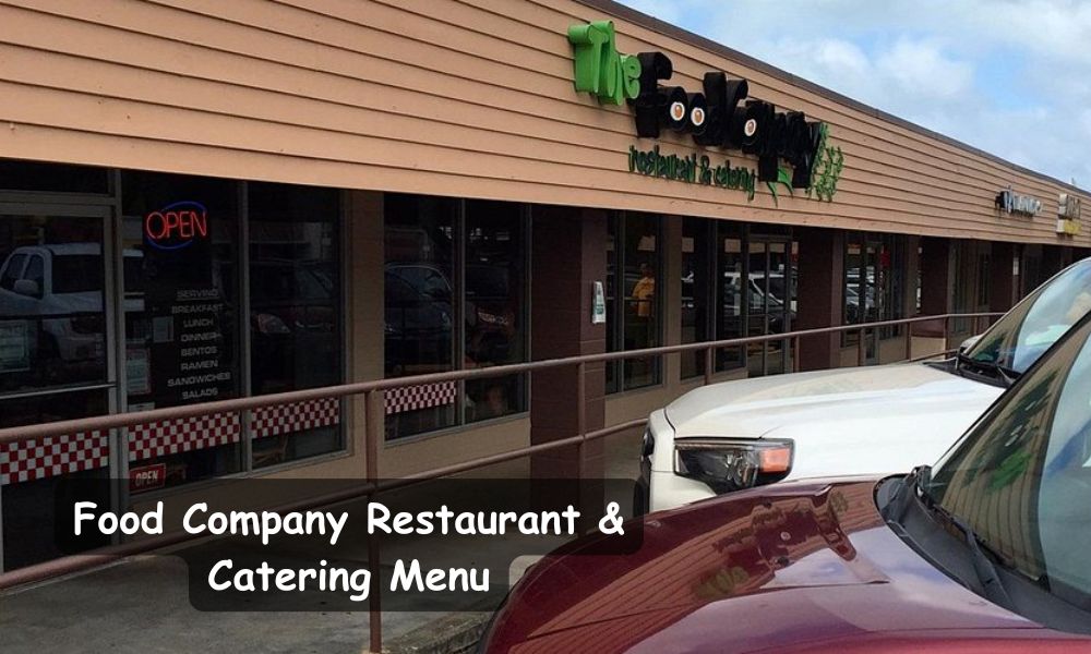 Food Company Restaurant & Catering Menu
