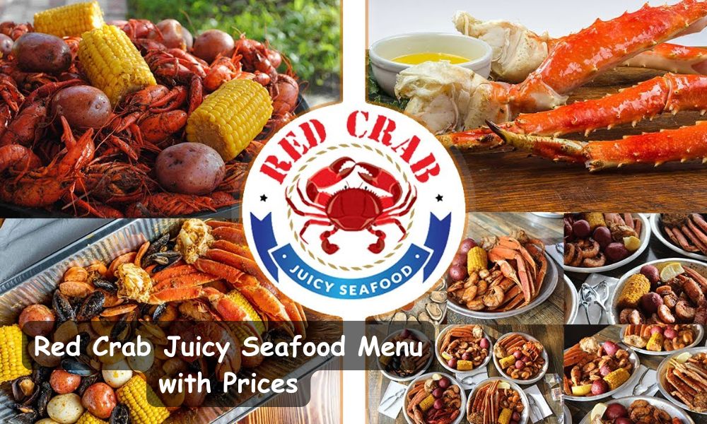 Red Crab Juicy Seafood Menu