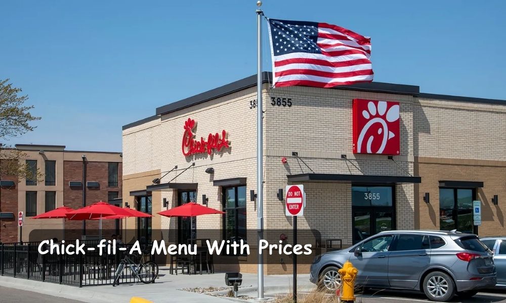 Chick-fil-A Menu with Prices