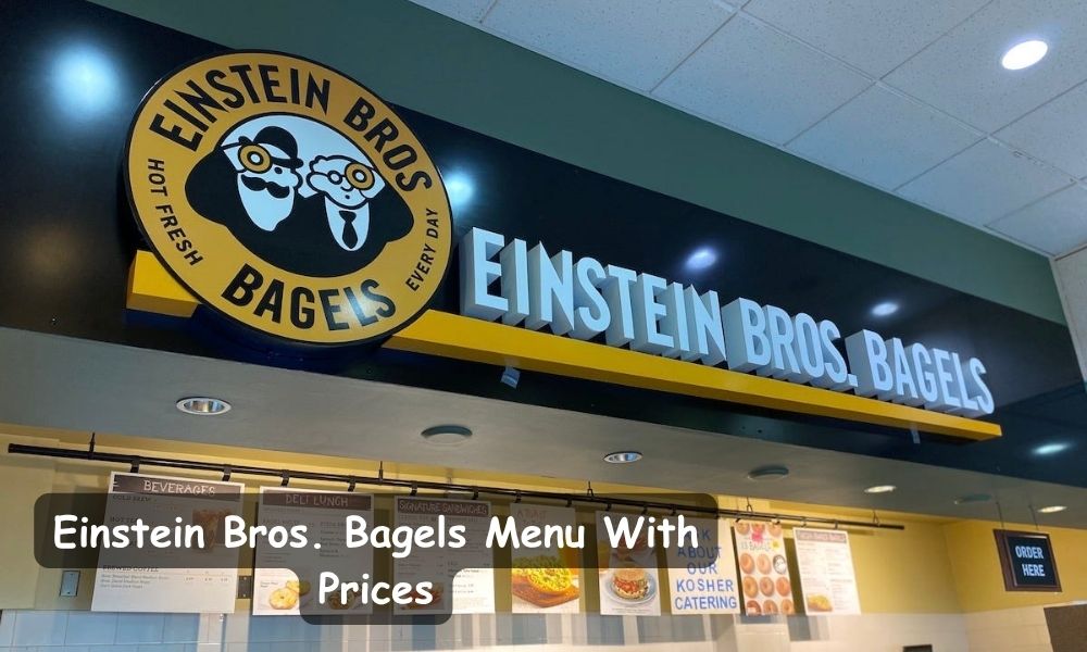 Einstein Bros. Bagels Menu